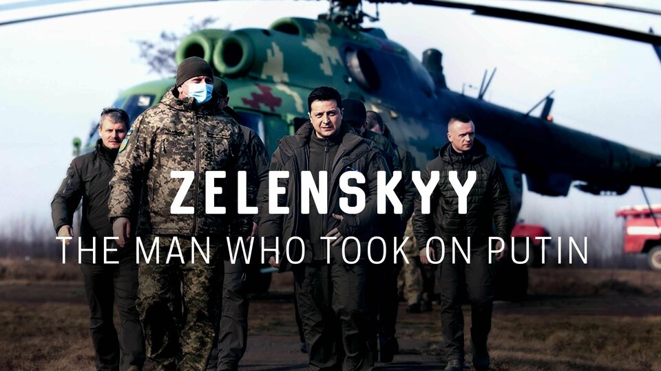 Zelenskyy: The Man Who Took on Putin - PBS