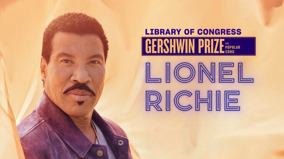 Lionel Richie: The Library of Congress Gershwin Prize for Popular Song