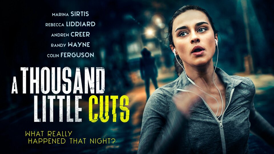 A Thousand Little Cuts - 