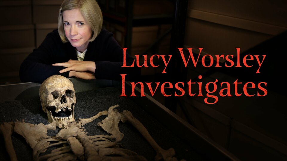 Lucy Worsley Investigates - PBS
