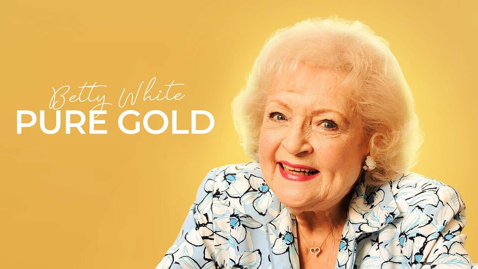 Betty White: Pure Gold - 