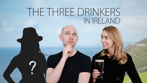 The Three Drinkers in Ireland