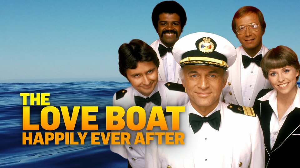 The Love Boat: Happily Ever After - Reelz