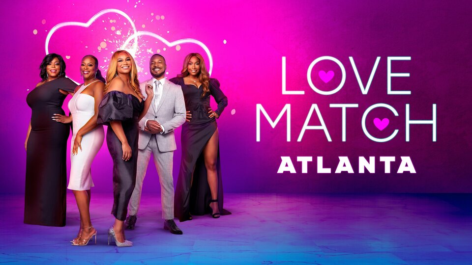 Love Match Atlanta - Bravo