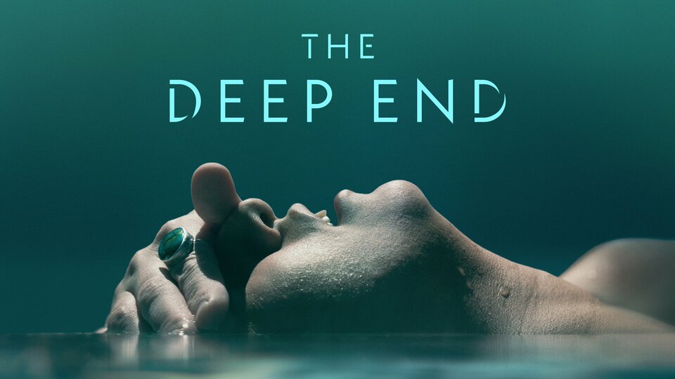 The Deep End (2022) - Freeform