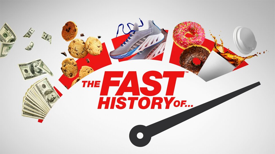 The Fast History of... - History Channel