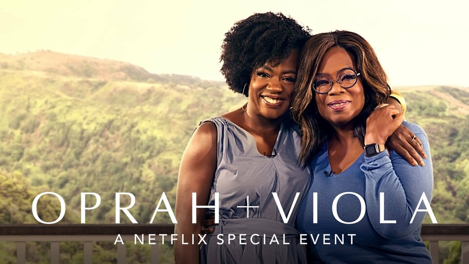 Oprah + Viola - Netflix