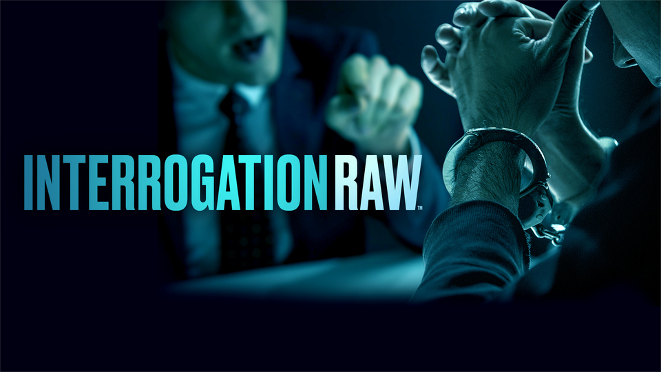 Interrogation Raw - A&E