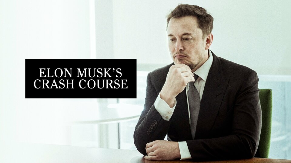 Elon Musk's Crash Course - FX