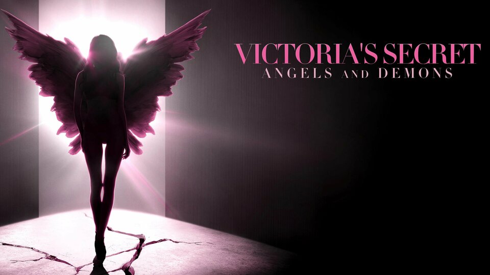 Victoria's Secret: Angels and Demons - Hulu