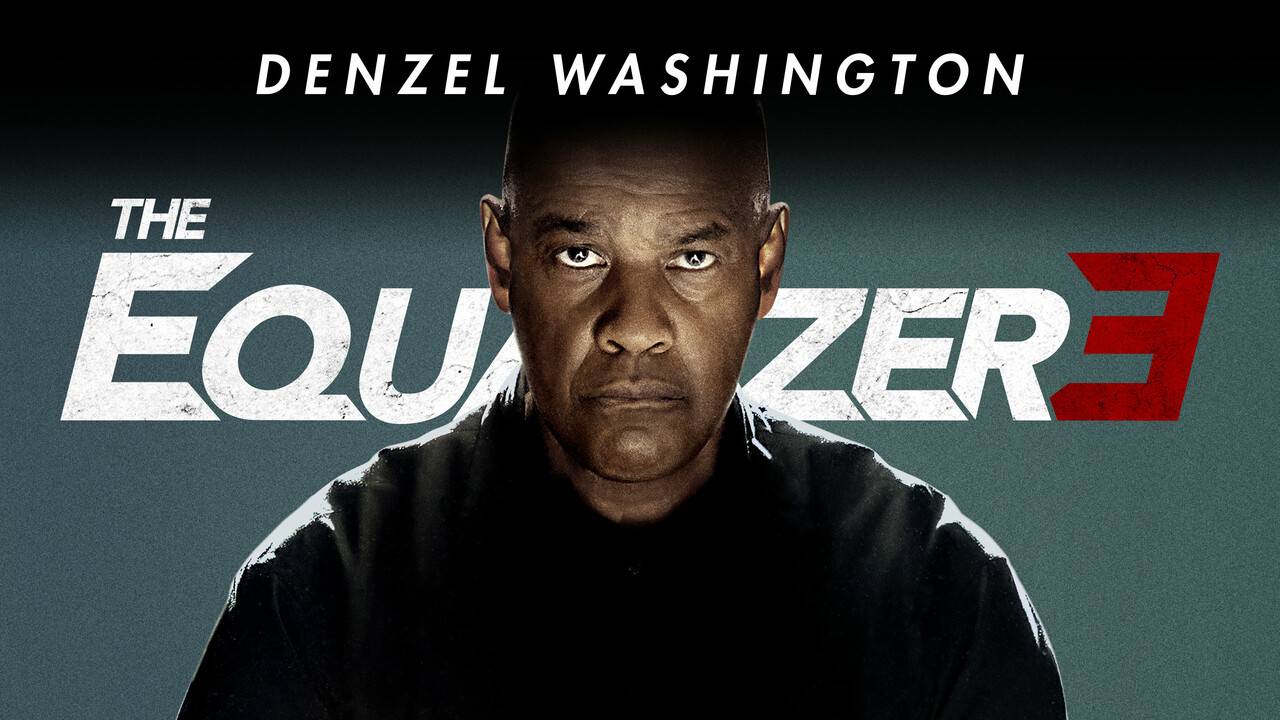 The Equalizer 3 VOD/Rent Movie Where To Watch