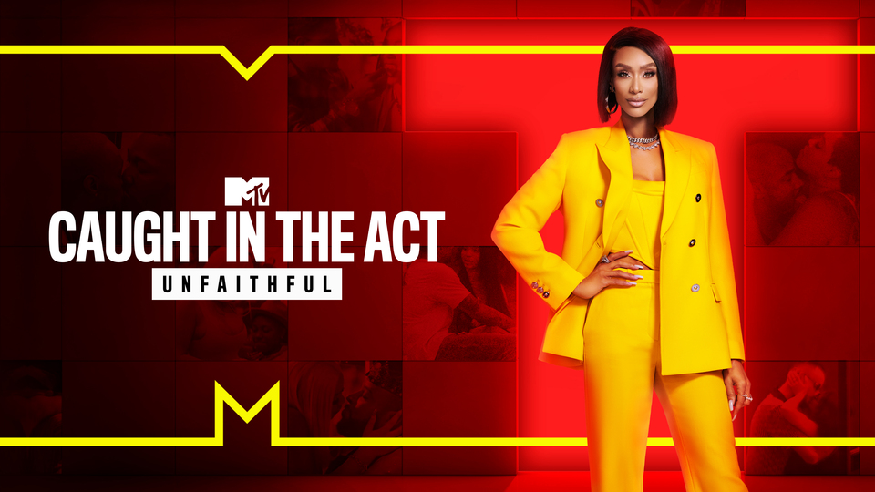 Caught in the Act: Unfaithful - MTV
