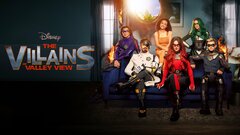 The Villains of Valley View - Disney+