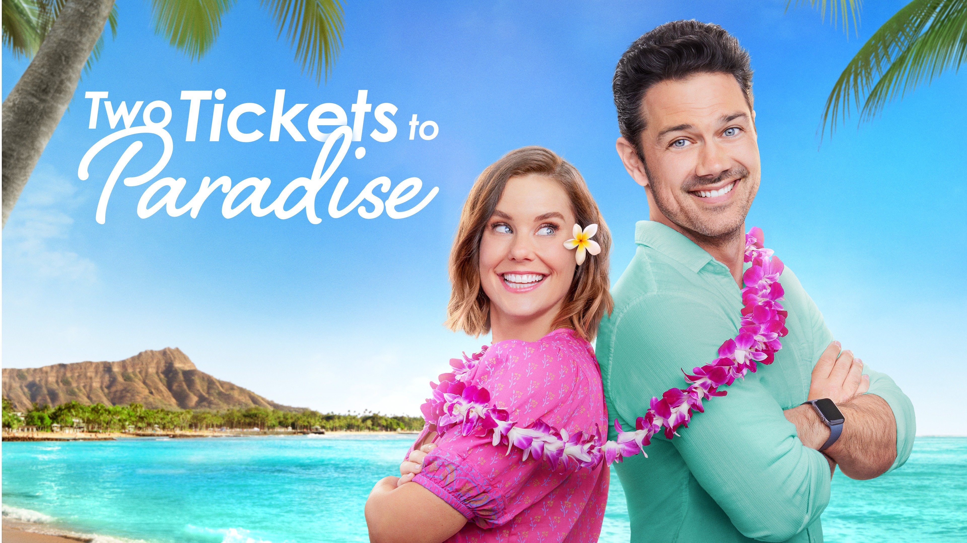 Two Tickets To Paradise - Hallmark Channel Movie - Where To Watch