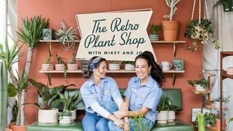 The Retro Plant Shop with Mikey and Jo