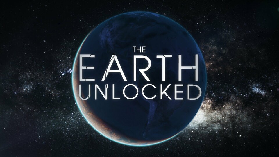 The Earth Unlocked - The Weather Channel