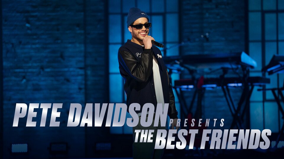 Pete Davidson Presents: The Best Friends - Netflix