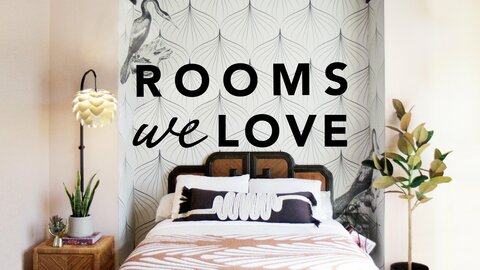 Rooms We Love