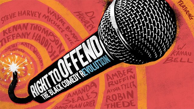 Right to Offend: The Black Comedy Revolution key art