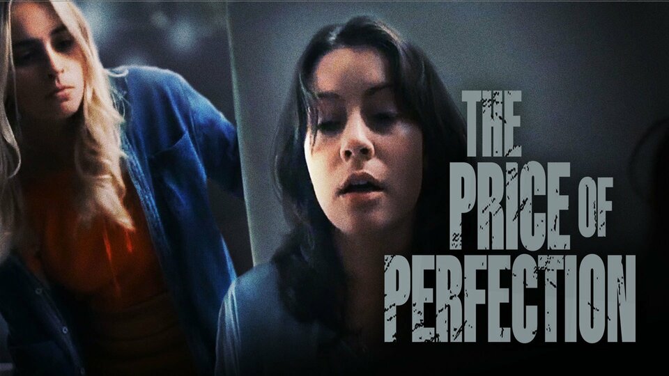 The Price of Perfection - Lifetime