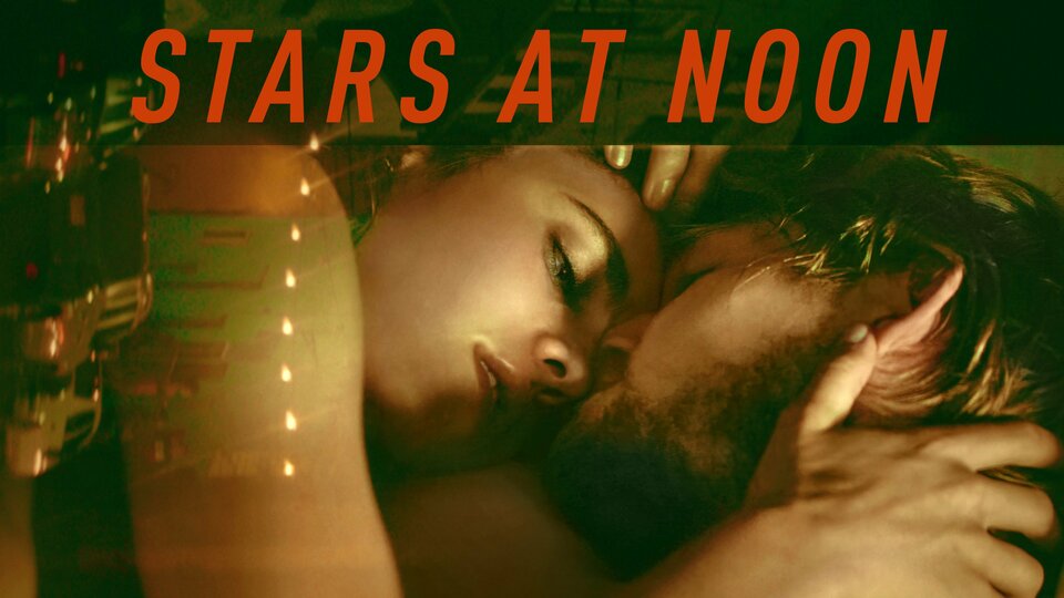 Stars at Noon - Hulu