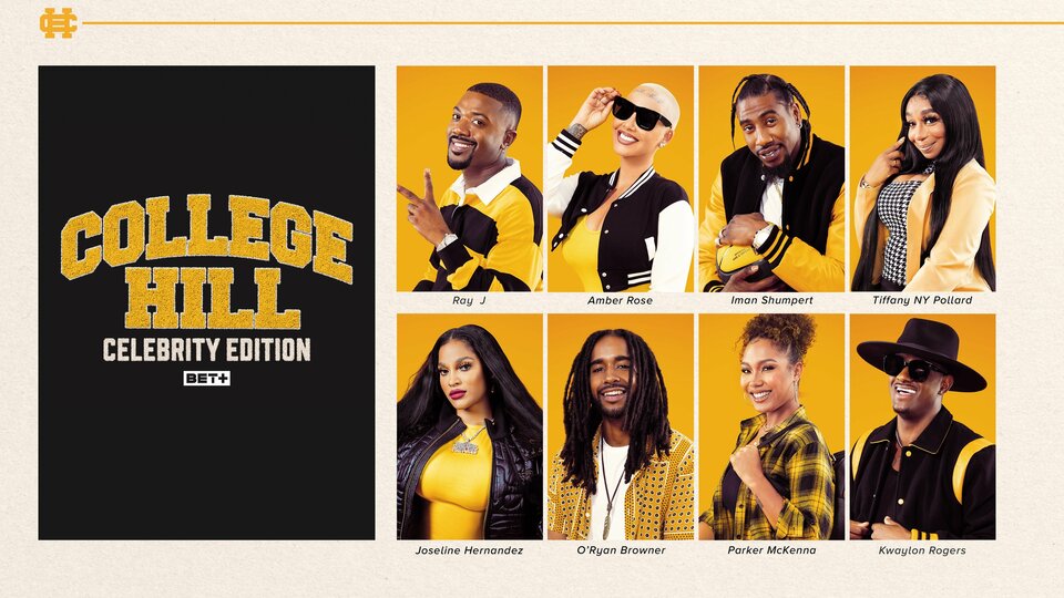 College Hill: Celebrity Edition - BET+