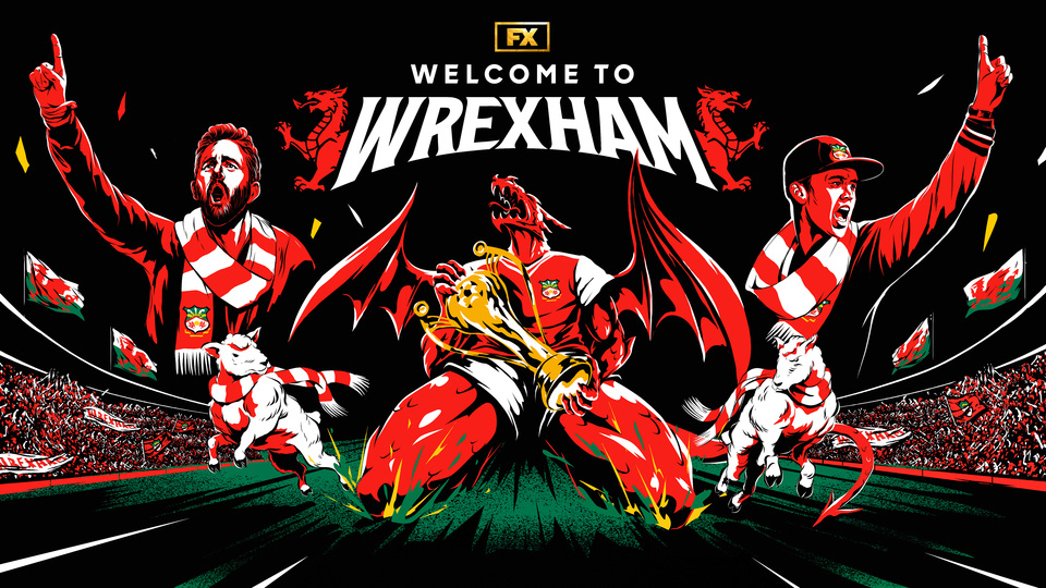 Welcome to Wrexham - FX