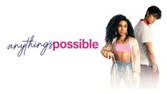 Anything's Possible - Amazon Prime Video