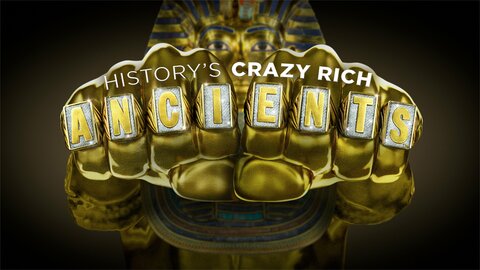 History's Crazy Rich Ancients