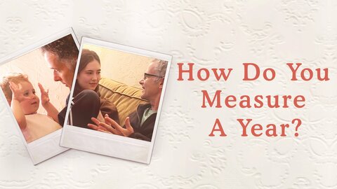 How Do You Measure a Year?