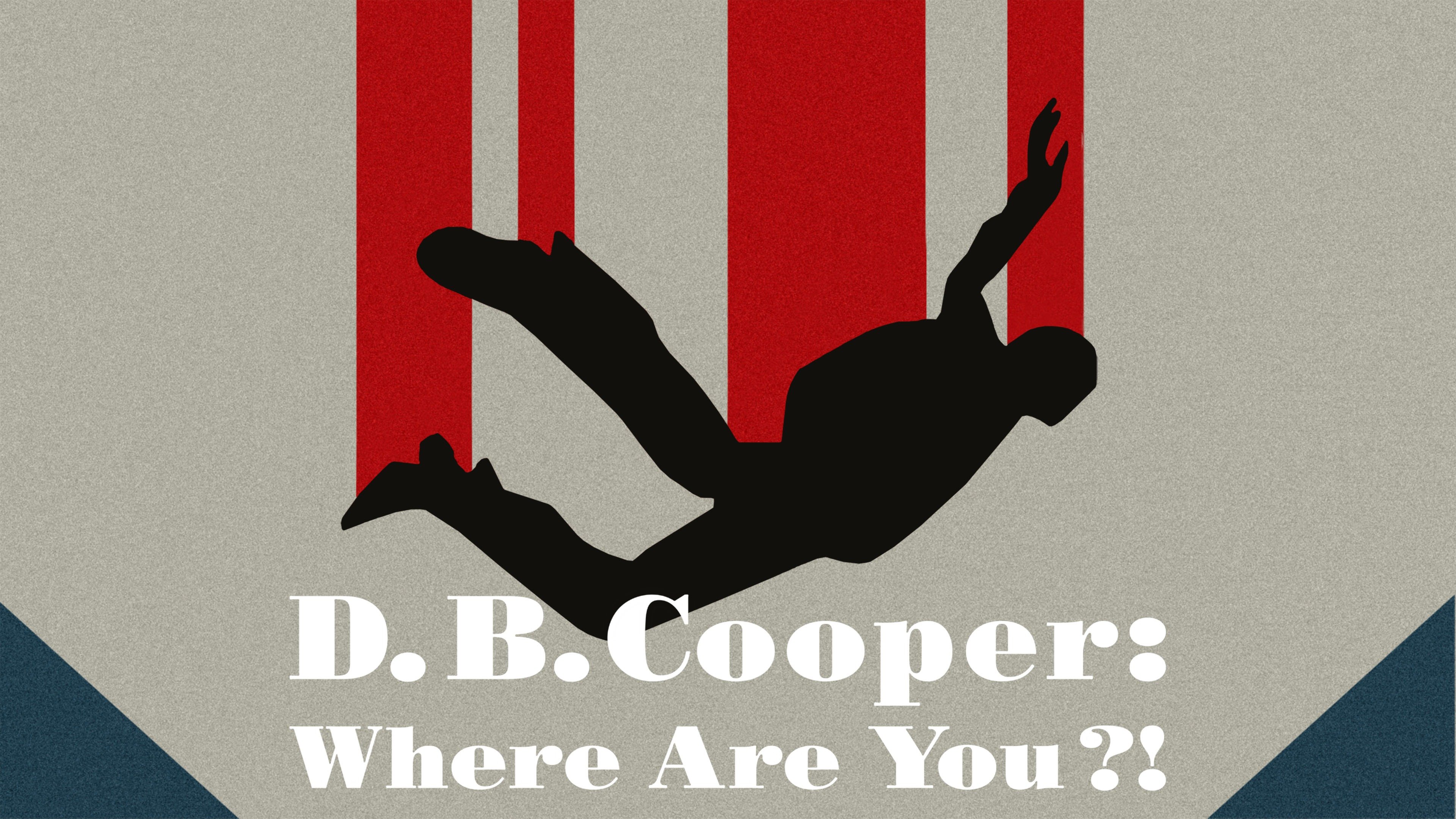 D.B. Cooper: Where Are You?! - Netflix Series - Where To Watch