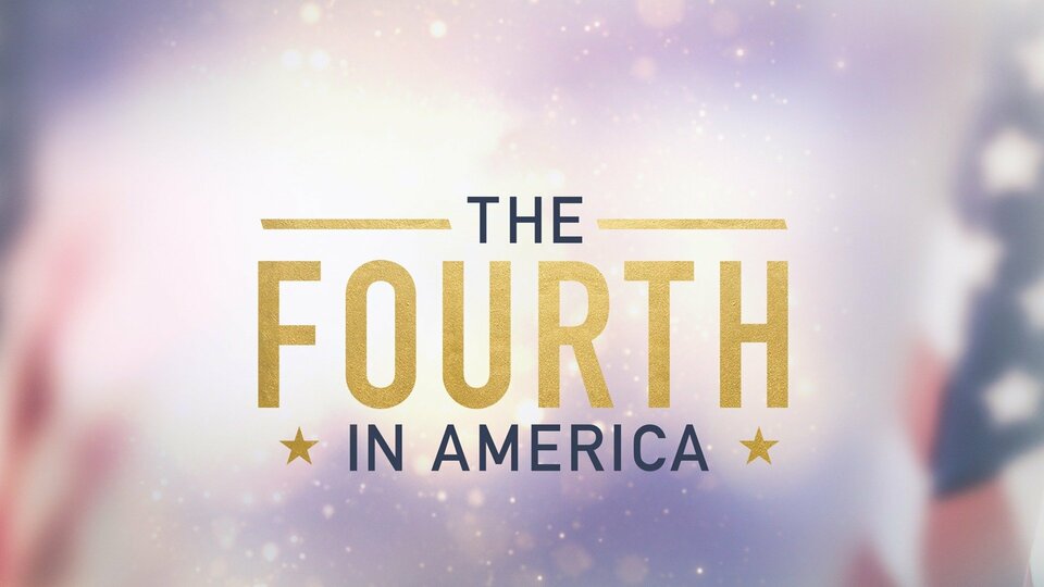 The Fourth in America CNN Special