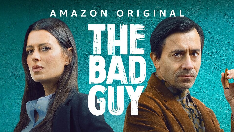 The Bad Guy - Amazon Prime Video