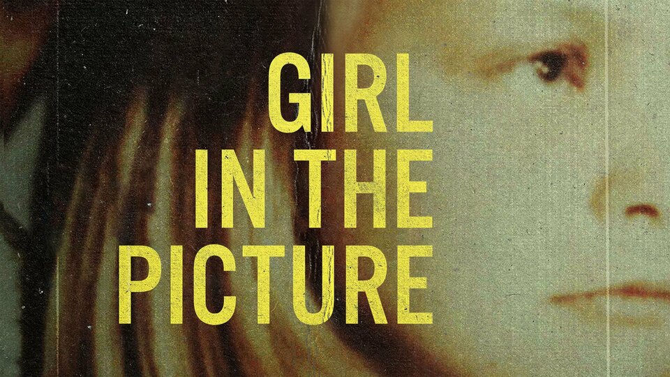 Girl in the Picture - Netflix