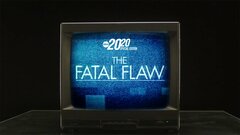 The Fatal Flaw - ABC