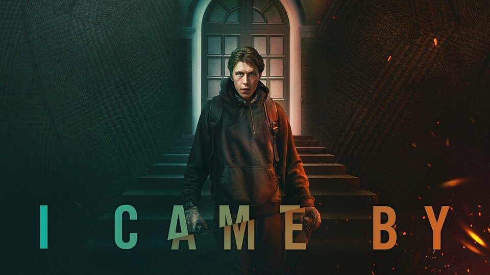 I Came By - Netflix