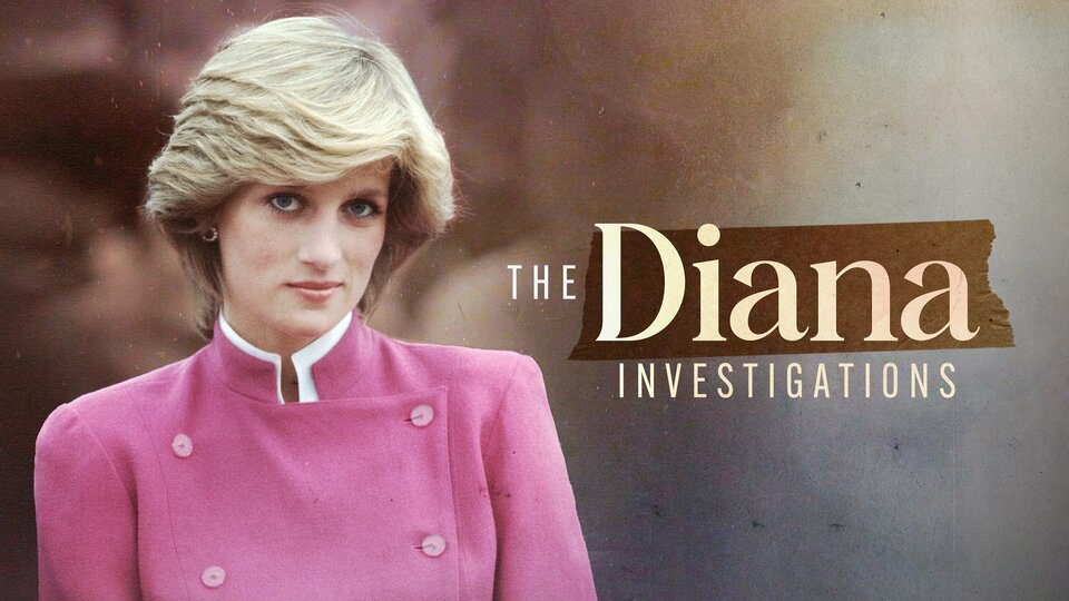 The Diana Investigations - Discovery+