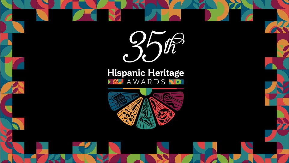 Hispanic Heritage Award - PBS