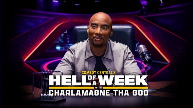 Hell of a Week with Charlamagne Tha God key art