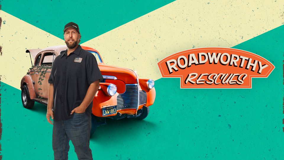 Roadworthy Rescues - MotorTrend