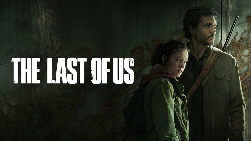 The Last of Us - HBO Series - Where To Watch
