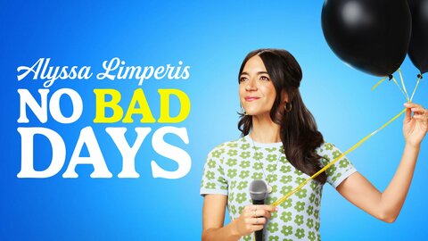 Alyssa Limperis: No Bad Days