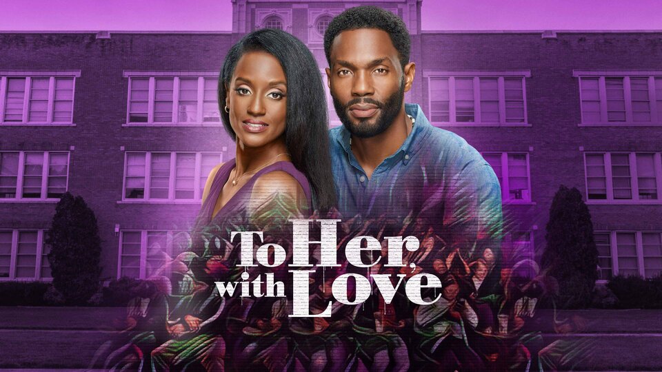 To Her with Love - Hallmark Channel