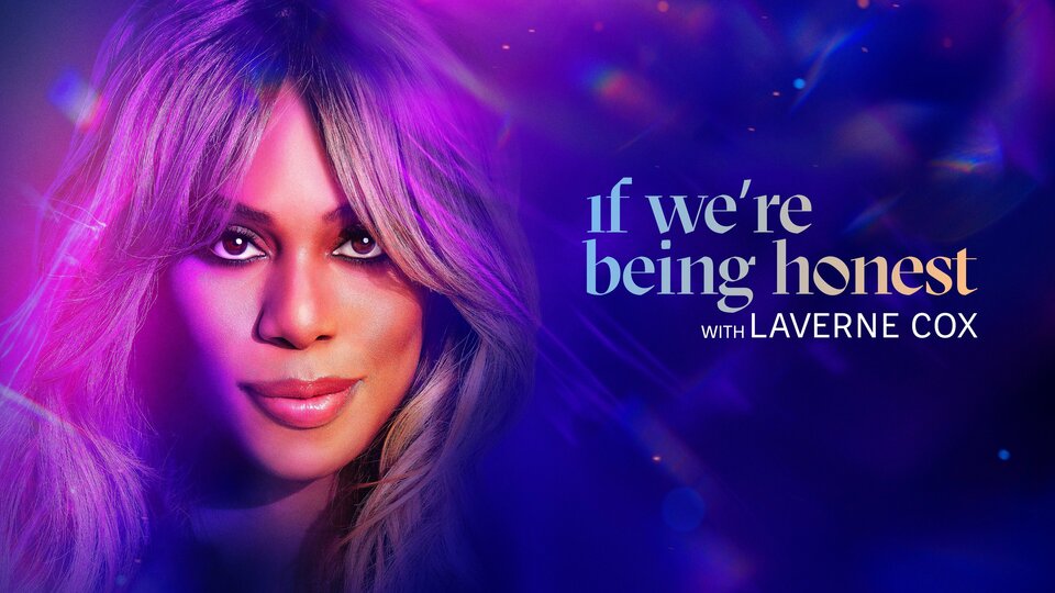 If We're Being Honest with Laverne Cox - E!