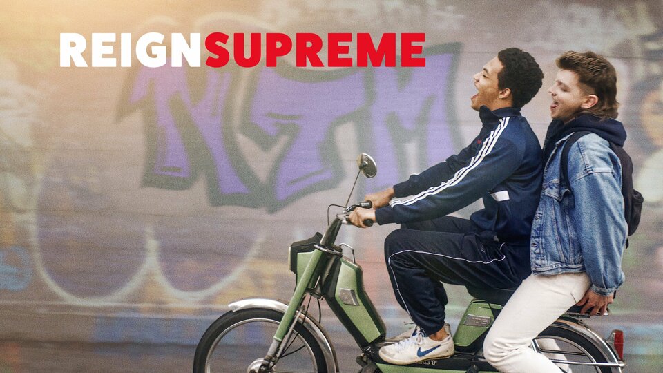Reign Supreme - Netflix