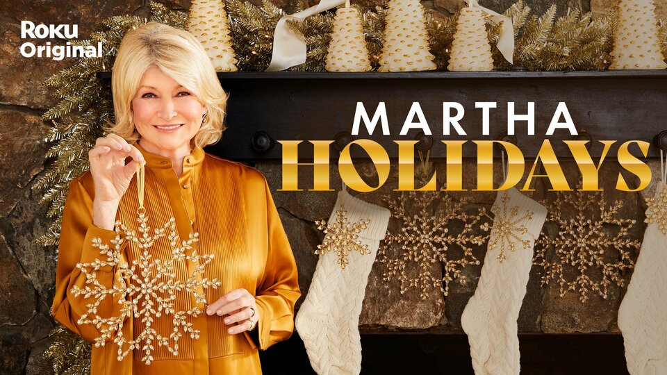 Martha Holidays - The Roku Channel