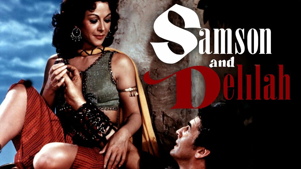 Samson and Delilah - 
