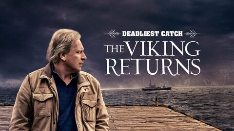 Deadliest Catch: The Viking Returns