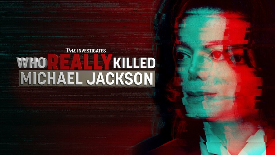 Who Really Killed Michael Jackson - FOX
