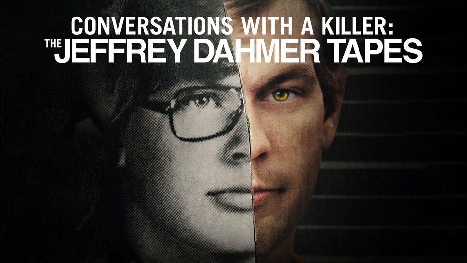 Conversations With a Killer: The Jeffrey Dahmer Tapes - Netflix